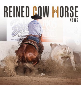 2024 reined cow horse news cover photo by S. Sylvester Photography for Primo Morales Photography